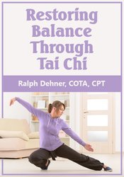 Ralph Dehner - Restoring Balance Through Tai Chi digital download