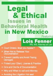 Lois Fenner - Legal and Ethical Issues in Behavioral Health in New Mexico digital download