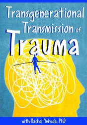 Rachel Yehuda - Transgenerational Transmission of Trauma digital download