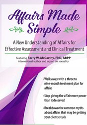 Barry W McCarthy - Affairs Made Simple: A New Understanding of Affairs for Effective Assessment and Clinical Treatment digital download