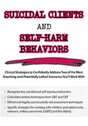 Meagan N. Houston - Suicidal Clients and Self-Harm Behaviors: Clinical Strategies to Confidently Address Two of the Most Daunting (and Potentially Lethal) Scenarios You'll Work With digital download