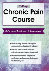 Robert Rosenbaum - 2-Day Chronic Pain Course: Behavioral Treatment and Assessment digital download