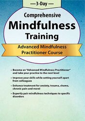 Rochelle Calvert - 3-Day Comprehensive Mindfulness Training: Advanced Mindfulness Practitioner Course digital download