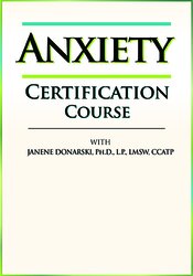 Dr. Janene Donarski - 2-Day: Anxiety Certification Course digital download
