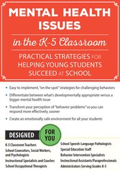 Cheryl Catron - Mental Health Issues in the K-5 Classroom: Practical Strategies for Helping Young Students Succeed at School digital download