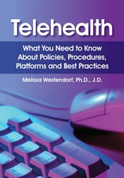 Melissa Westendorf - Telehealth: What You Need to Know About Policies