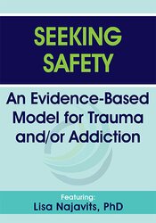 Lisa Najavits - Seeking Safety: An Evidence-Based Model for Trauma and/or Addiction digital download