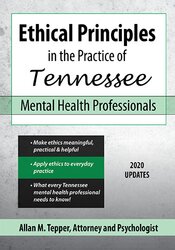 Allan M Tepper - Ethical Principles in the Practice of Tennessee Mental Health Professionals digital download