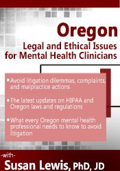 Susan Lewis - Oregon Legal and Ethical Issues for Mental Health Clinicians digital download