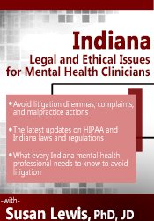 Susan Lewis - Indiana Legal and Ethical Issues for Mental Health Clinicians digital download