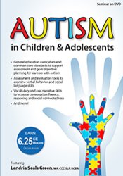 Landria Seals Green - Autism in Children & Adolescents: Advancing Language for Conversation Fluency and Social Connections digital download