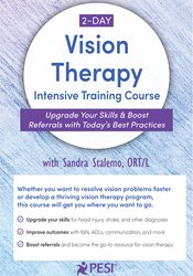 Sandra Stalemo - 2-Day: Vision Therapy Intensive Training Course: Upgrade Your Skills & Boost Referrals with Today’s Best Practices digital download