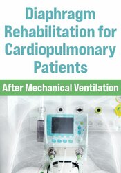 Rina Pandya - Diaphragm Rehabilitation for Cardiopulmonary Patients: After Mechanical Ventilation digital download