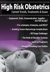 Donna Weeks - High Risk Obstetrics: Current Trends