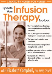 Elizabeth (Liz) Campbell - Update Your Infusion Therapy Toolbox digital download