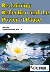 Donald Altman - Reclaiming Reflection and the Power of Pause digital download