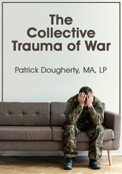Patrick Dougherty - The Collective Trauma of War digital download