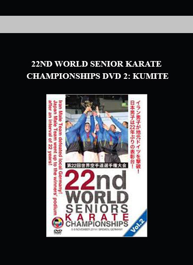 22ND WORLD SENIOR KARATE CHAMPIONSHIPS DVD 2: KUMITE digital download