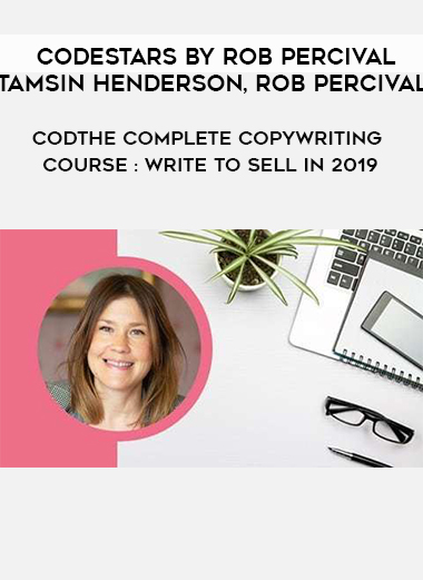 Codestars by Rob Percival. Tamsin Henderson. Rob Percival - The Complete Copywriting Course : Write To Sell In 2019 digital download