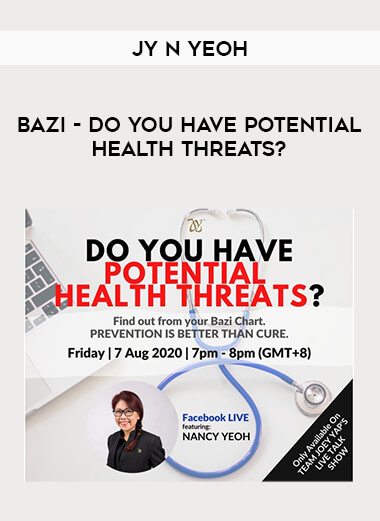 Bazi - Do You Have Potential Health Threats? by JY N Yeoh digital download