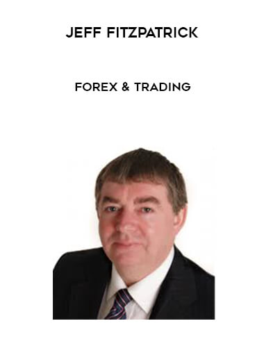 Jeff Fitzpatrick - Forex & Trading digital download