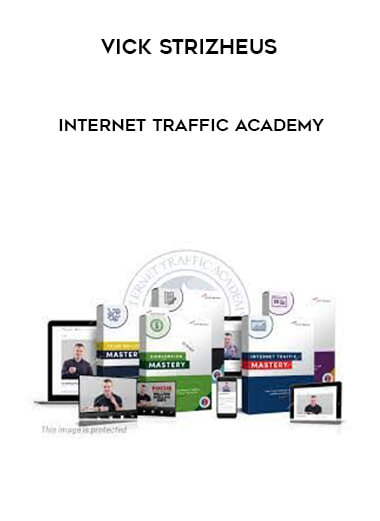 Vick Strizheus - Internet Traffic Academy digital download