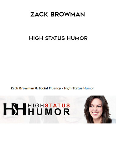 Zack Browman - High Status Humor digital download