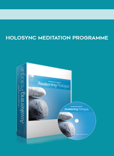 Holosync meditation programme digital download