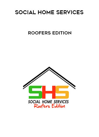 Social Home Services - Roofers Edition digital download