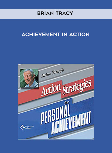 Brian Tracy - Achievement in Action digital download