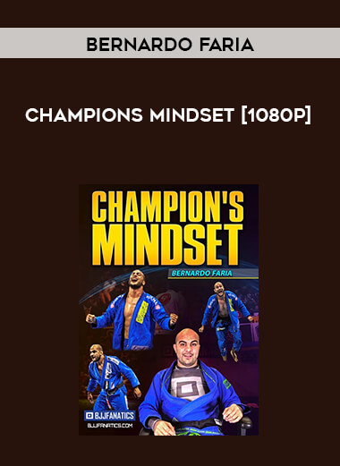 Bernardo Faria - Champions Mindset [1080p] digital download