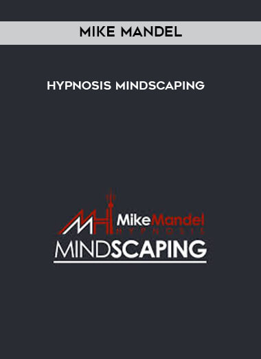 Mike Mandel - Hypnosis Mindscaping digital download