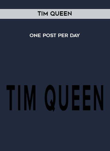 Tim Queen - One Post Per Day digital download