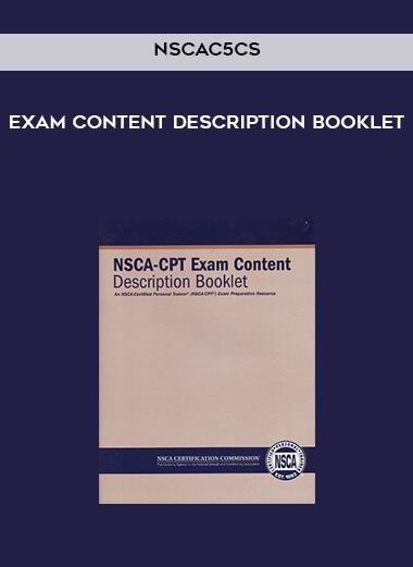 NSCAC5CS Exam Content Description Booklet digital download