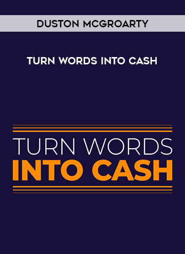 Duston McGroarty -Turn Words Into Cash digital download