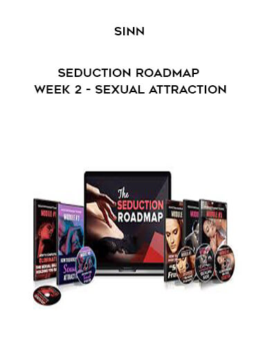 Sinn - Seduction Roadmap - Week 2 - Sexual Attraction digital download