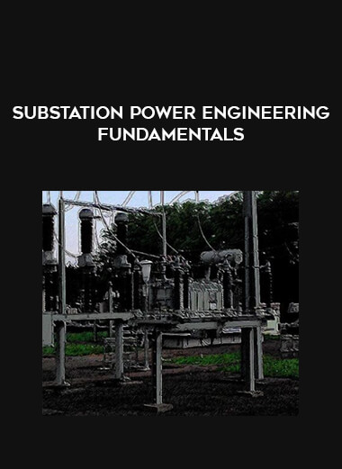 Substation Power Engineering Fundamentals digital download
