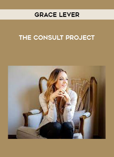 Grace Lever - The Consult Project digital download
