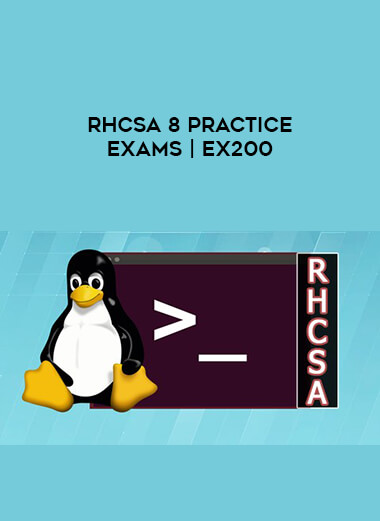 RHCSA 8 Practice Exams | EX200 digital download