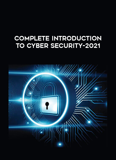 Complete Introduction to Cyber Security-2021 digital download
