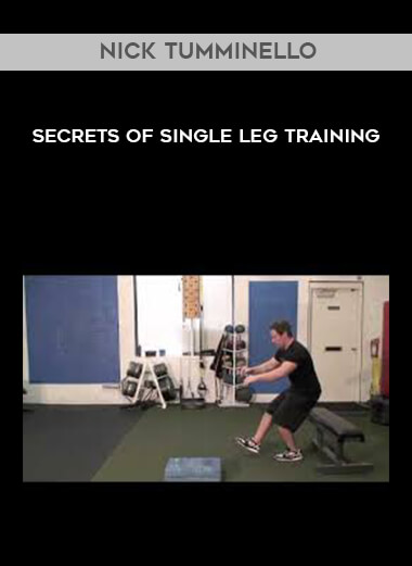 Nick Tumminello - Secrets of Single Leg Training digital download