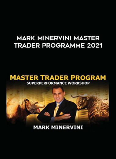 Mark Minervini Master Trader Programme 2021 digital download