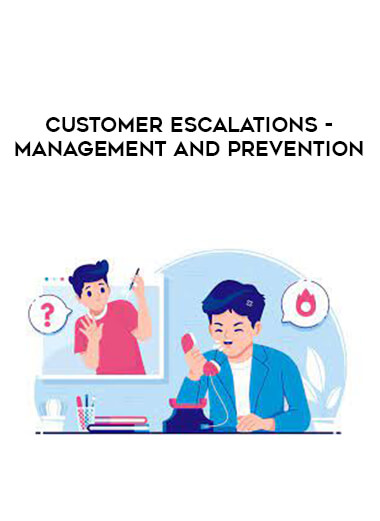 Customer Escalations - Management and Prevention digital download
