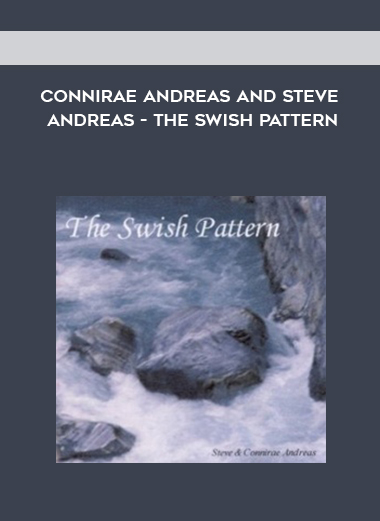Connirae Andreas and Steve Andreas - The Swish Pattern digital download
