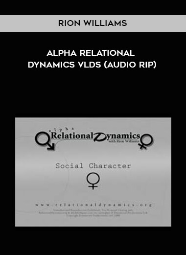 Rion Williams - Alpha Relational Dynamics Vlds (Audio Rip) digital download