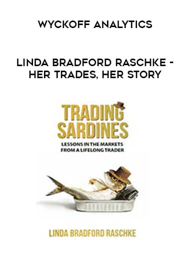 Wyckoff Analytics – Linda Bradford Raschke – Her Trades