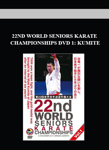 22ND WORLD SENIORS KARATE CHAMPIONSHIPS DVD 1: KUMITE digital download