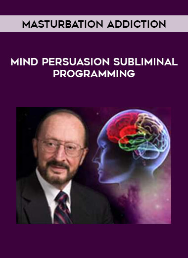 Mind Persuasion Subliminal Programming - Masturbation Addiction digital download