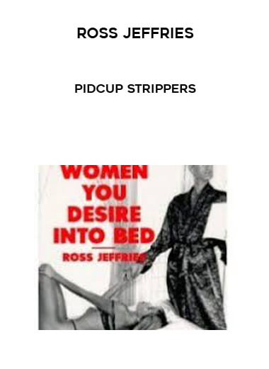 Ross Jeffries - Pidcup Strippers digital download