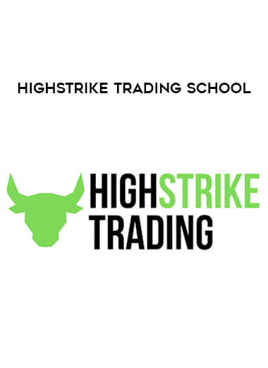 Highstrike Trading School digital download
